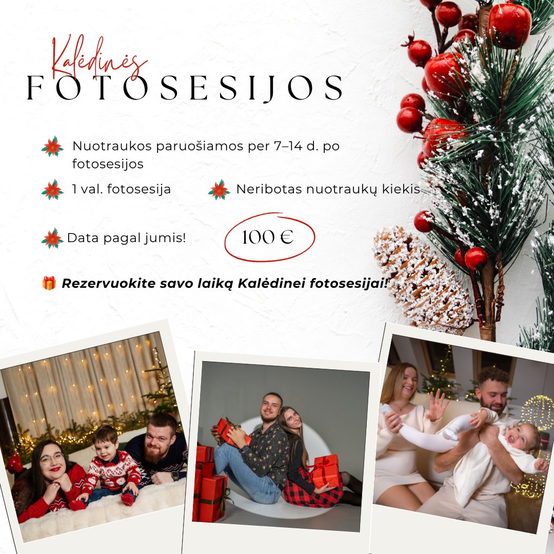 Kalėdinės fotosesijos – 1 val. fotosesija, neribotas nuotraukų kiekis, nuotraukos per 7–14 d., data pagal jus, 100 €